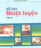 Ebook Sổ tay nhiệt luyện (Tập 2) - Nguyễn Trung Cảng