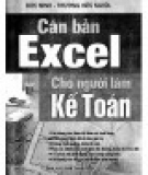 Ebook Căn bản Excel cho người làm kế toán: Phần 1 - Đức Minh, Trương Hữu Nghĩa